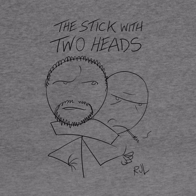 The Stick with Two Heads by Rick714